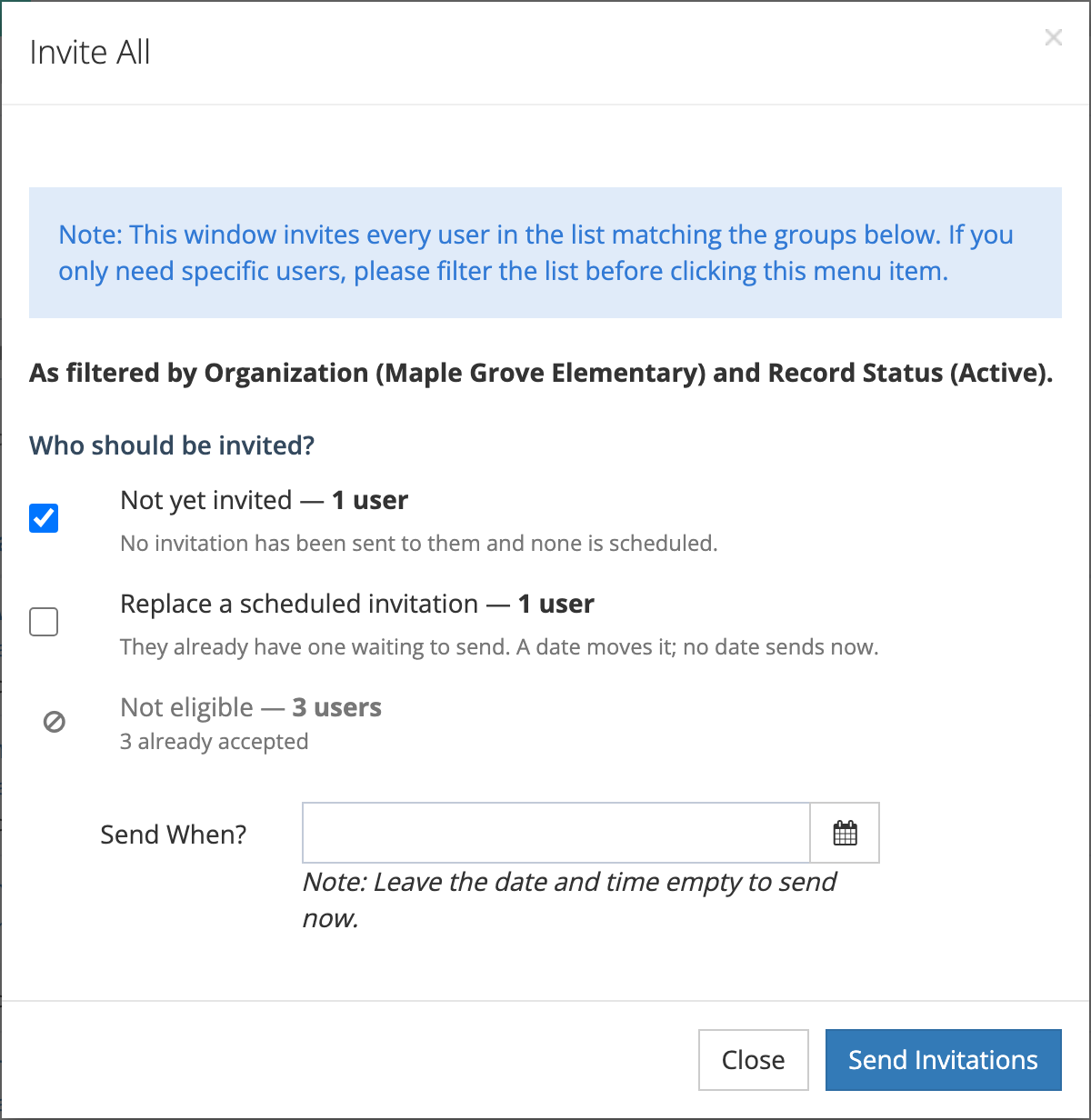 The Invite All window filtered to Maple Grove Elementary, with Not yet invited (1 user) checked, Replace a scheduled invitation (1 user) unchecked, Not eligible (3 users, 3 already accepted), and an empty Send When? field.