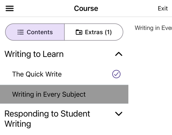 The course player for Writing Across the Curriculum with the outline open: Contents and Extras (1) buttons, the Writing to Learn chapter expanded, a check mark next to The Quick Write, and Writing in Every Subject highlighted