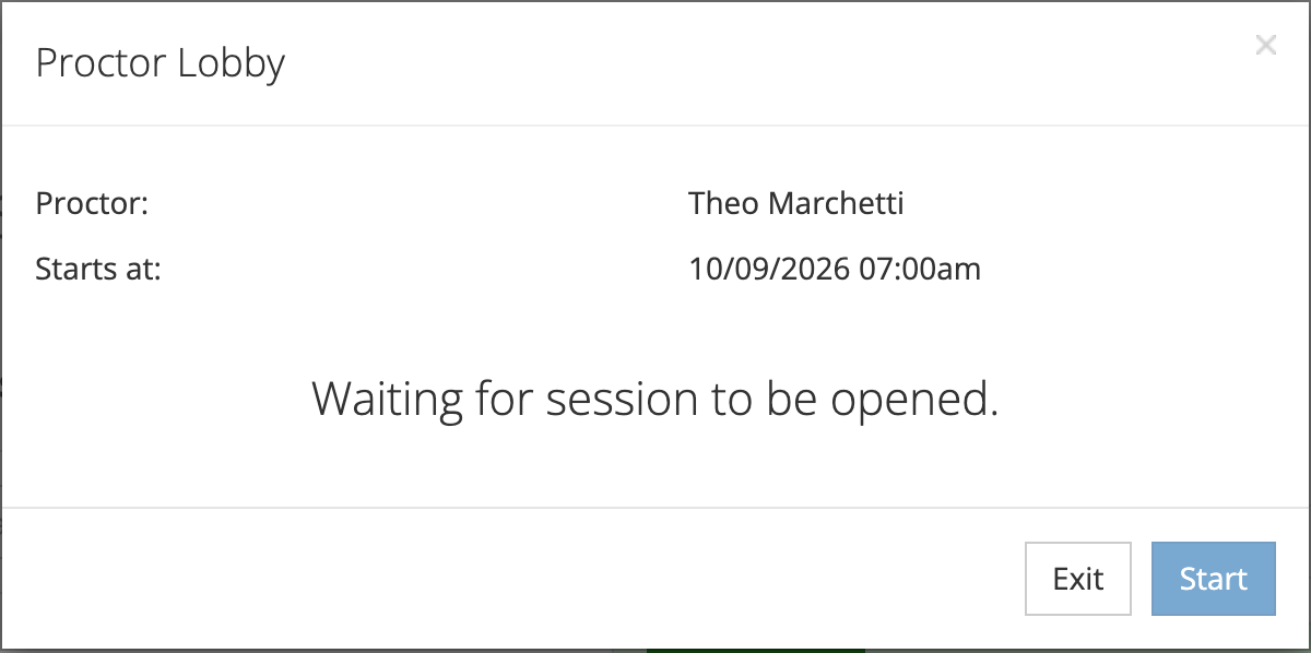 The Proctor Lobby showing Proctor Theo Marchetti, Starts at 10/09/2026 07, the line Waiting for session to be opened, and the Exit and Start buttons with Start dimmed