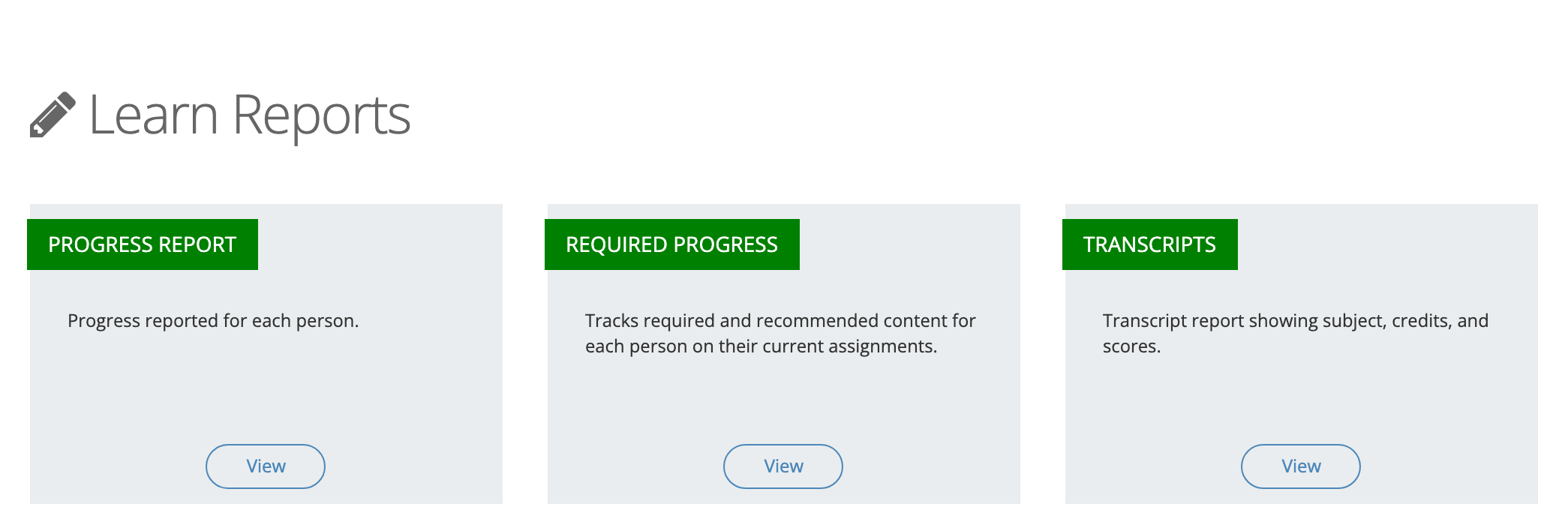 Learn Reports page with three cards: Progress report, Required Progress, and Transcripts, each with a View button