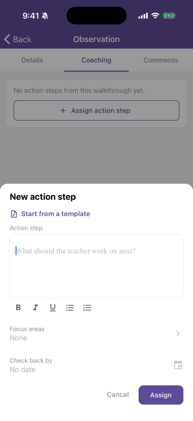 The New action step sheet over an observation's Coaching tab, with Start from a template, the Action step box, Focus areas, Check back by, and Cancel and Assign buttons.