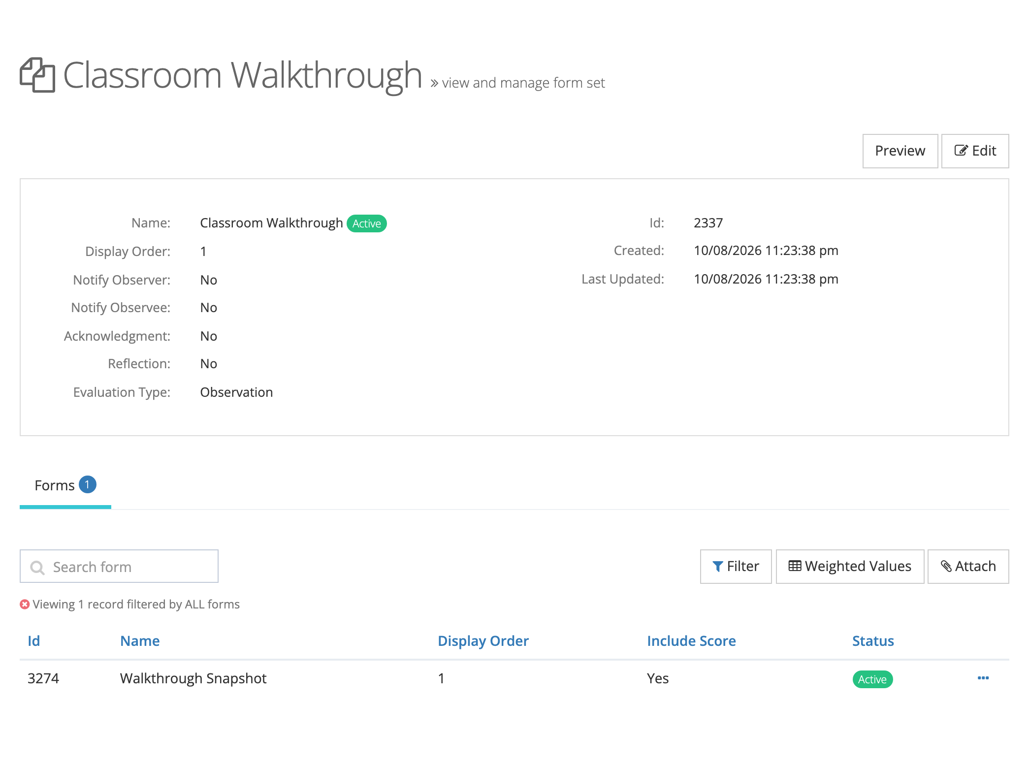 The Classroom Walkthrough form set detail page with its settings and a Forms tab listing the Walkthrough Snapshot form