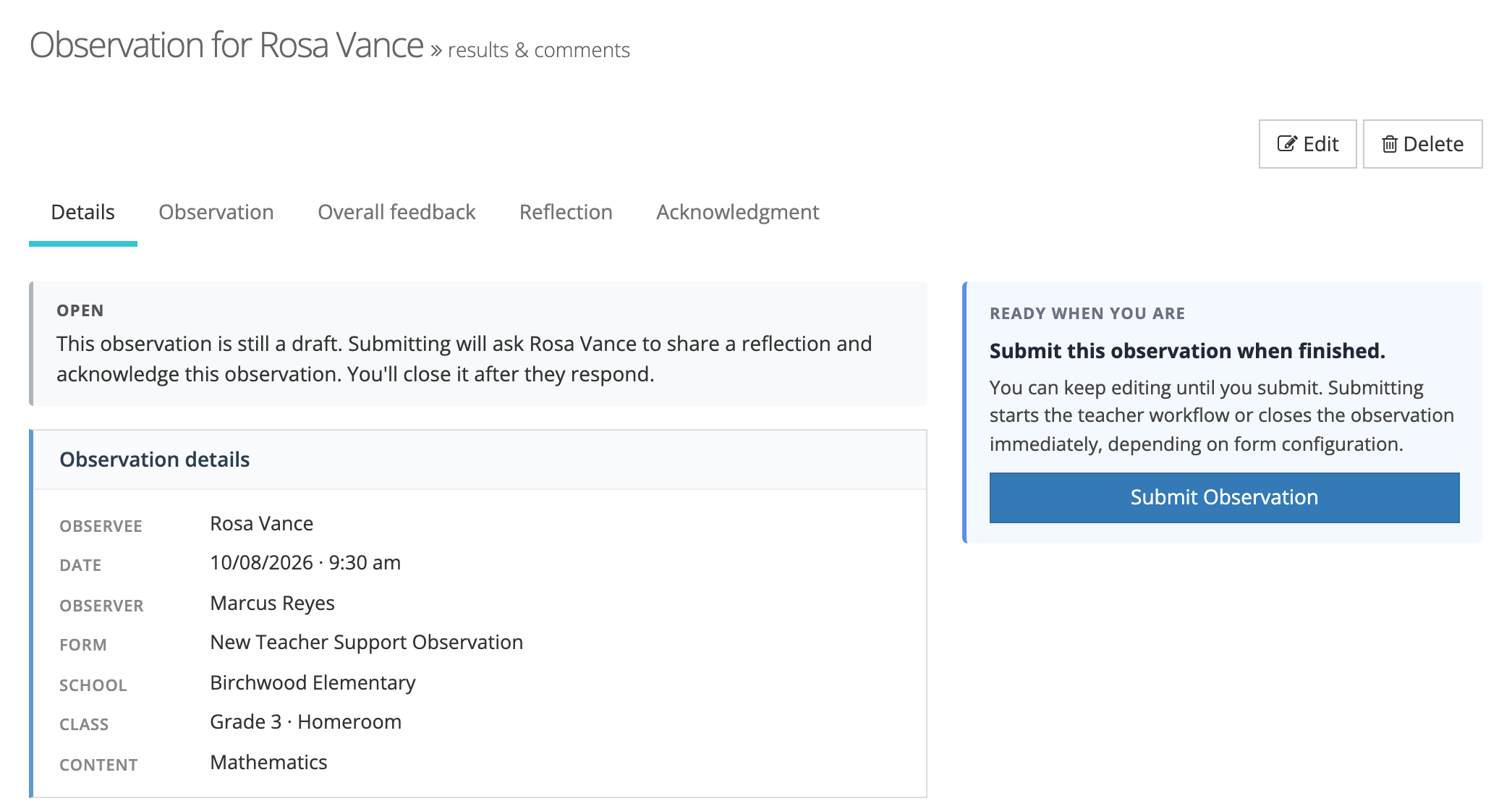 An open draft observation for Rosa Vance: the Open status band, the Observation details card, Edit and Delete buttons at the top, and a Ready when you are panel with a Submit Observation button.