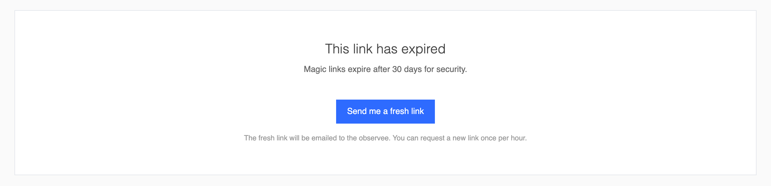 The This link has expired page with a Send me a fresh link button