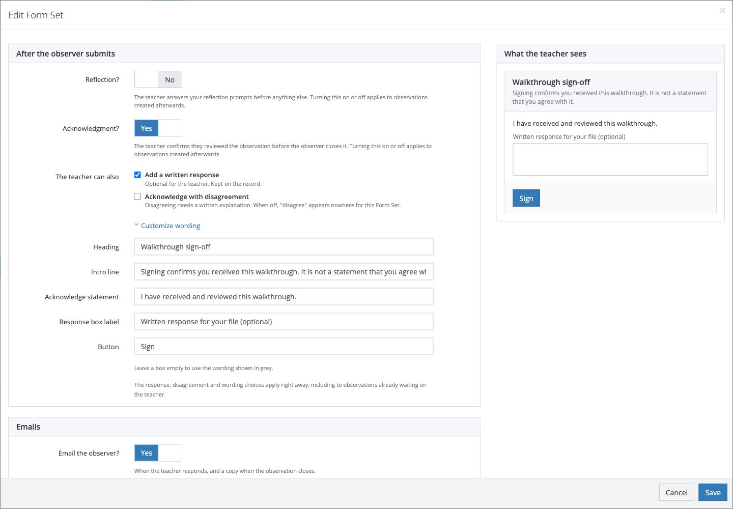 The After the observer submits section of the Edit window: Acknowledgment is on, Add a written response is ticked, Acknowledge with disagreement is not, the district's heading, intro line, statement, response label, and button text are filled in under Customize wording, and the preview shows the new screen